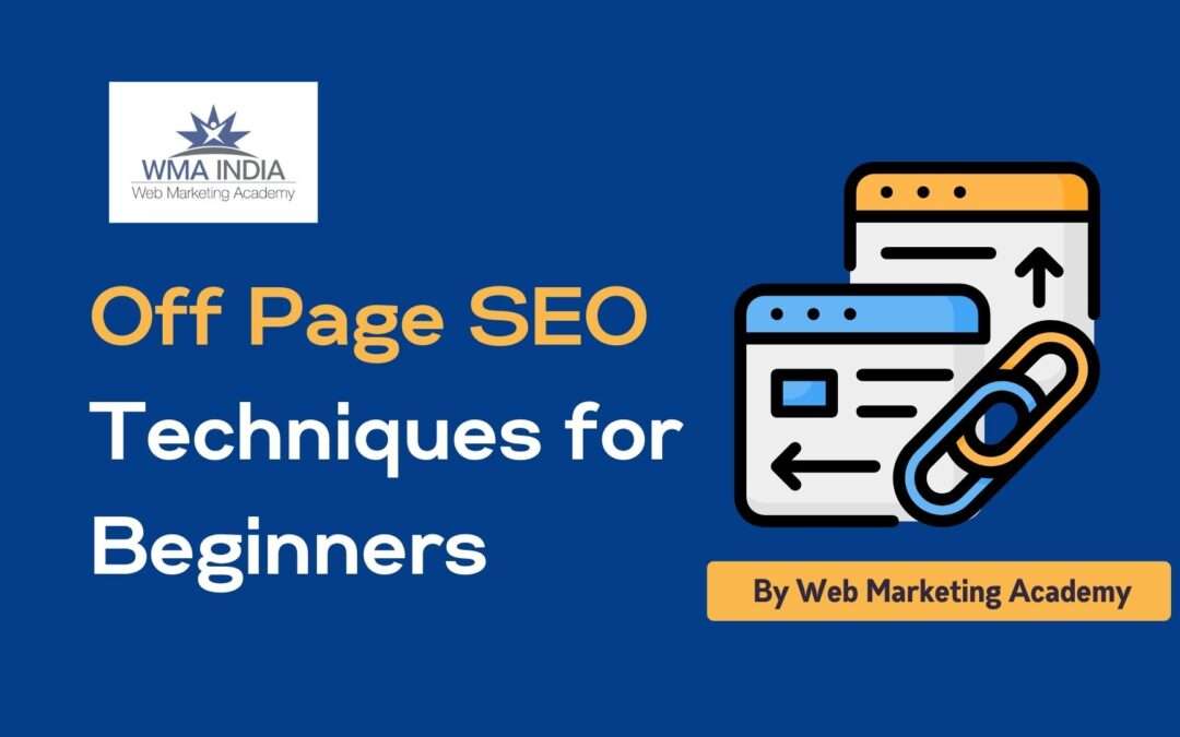 Off Page SEO Techniques for Beginners