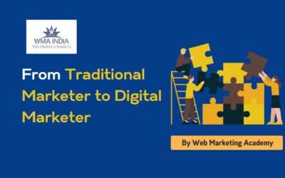 From Traditional Marketer to Digital Marketer