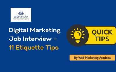 Digital Marketing Job Interview – 11 Etiquette Tips