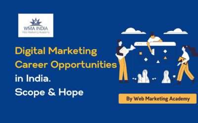 Digital Marketing Career Opportunities in India. Scope & Hope