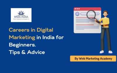 Careers in Digital Marketing in India for Beginners. Tips & Advice