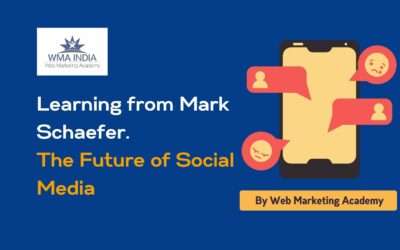 Learning from Mark Schaefer. The Future of Social Media