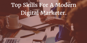 Skills for a Modern Marketer