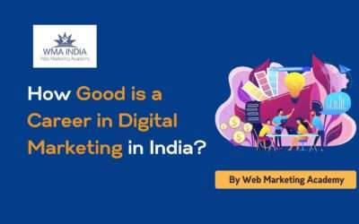 How Good is a Career in Digital Marketing in India?
