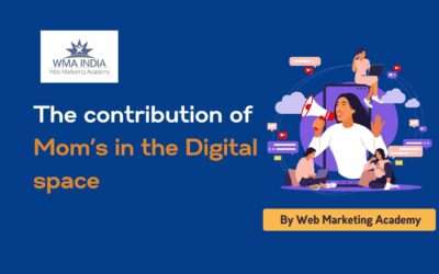 The contribution of Mom’s in the Digital space
