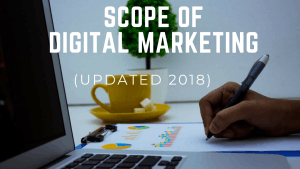 Scope of Digital Marketing in India - Updated 2018