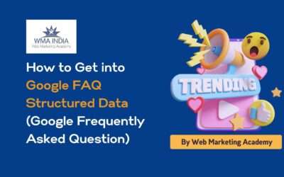 How to Get into Google FAQ Structured Data (Google Frequently Asked Question)