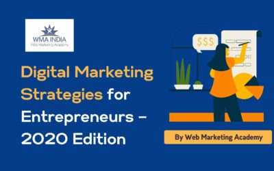 Digital Marketing Strategies for Entrepreneurs – 2020 Edition