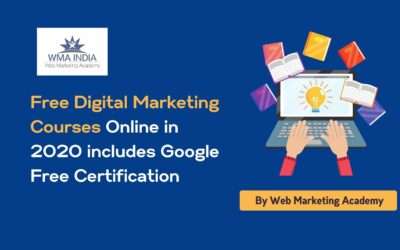 Free Digital Marketing Courses Online in 2020 includes Google Free Certification