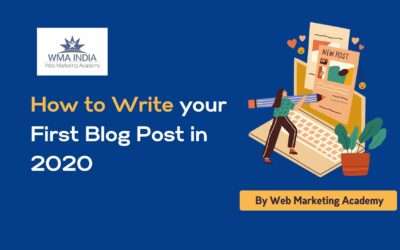 A Beginners Practical Guide to Blogging : How to Write your First Blog Post in 2020