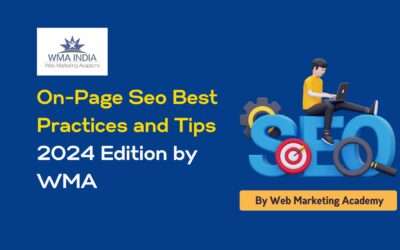On-Page Seo Best Practices and Tips 2024 Edition by WMA