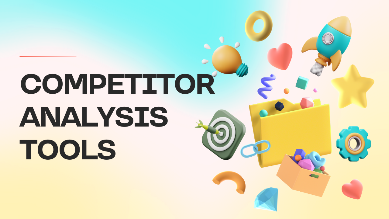 Competitor Analysis
