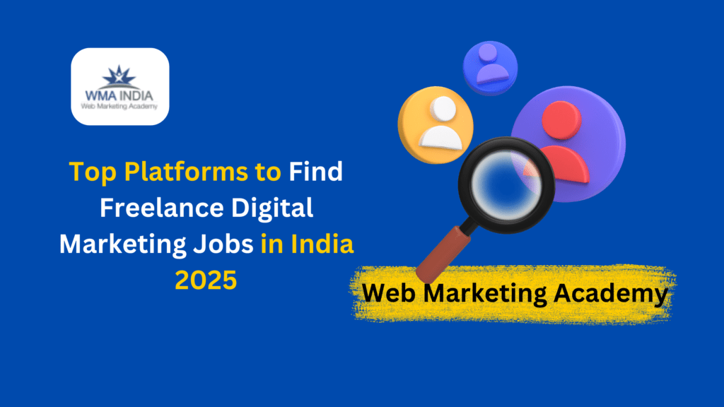 Top Platforms To Find Freelance Digital Marketing Jobs In India 2025 ...