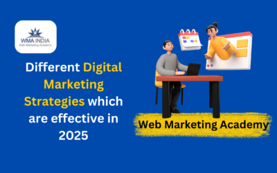 Different Digital Marketing Strategies which are effective in 2025