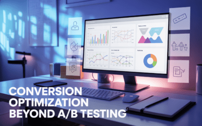 Conversion Optimization Beyond A/B Testing